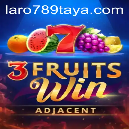 Discover the Thrills of 3FruitsWin with LARO 789