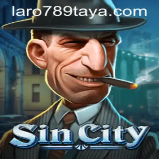 Discover SinCity: An Exciting Journey with LARO 789