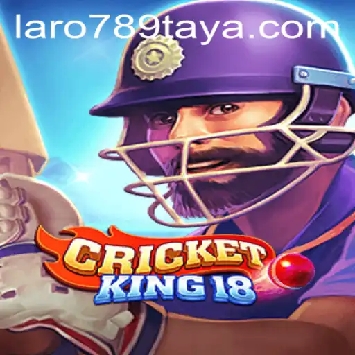 CricketKing18: Understanding the Game and Its Connection to LARO 789