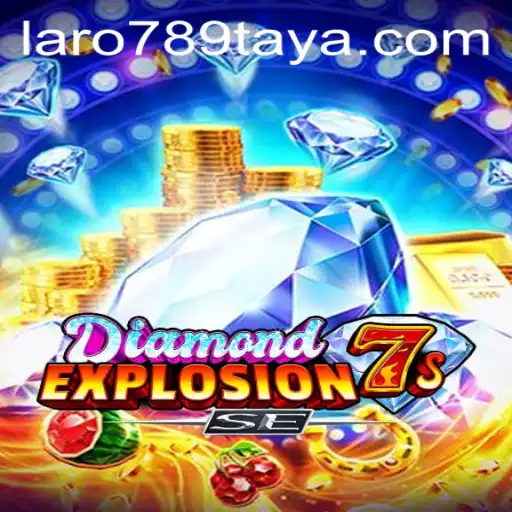 Unveiling the Exciting World of DiamondExplosion7sSE Featuring LARO 789